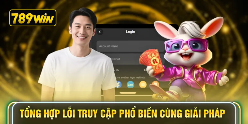 Tổng hợp lỗi truy cập phổ biến cùng giải pháp